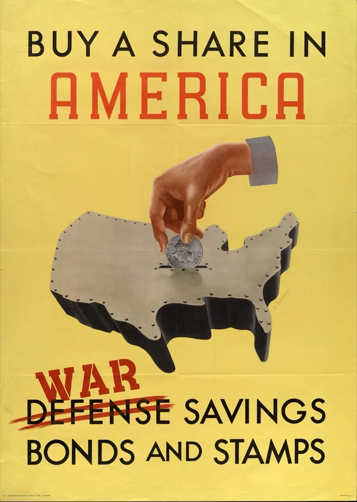 A World War II era poster: a hand drops a coin into a coin bank shaped like the map of the United States, reading Buy a Share in America